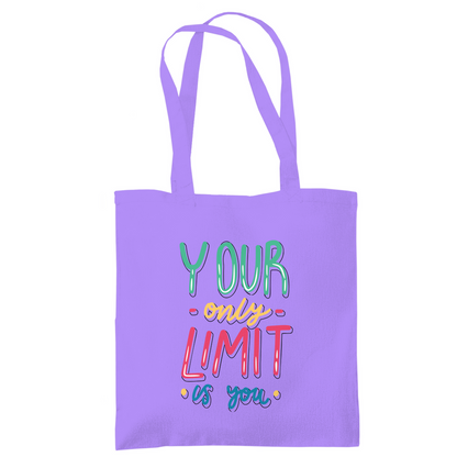 Tragetasche "your only limit is you"