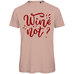 Herren T-Shirt "Wine not" - Grafikmagie