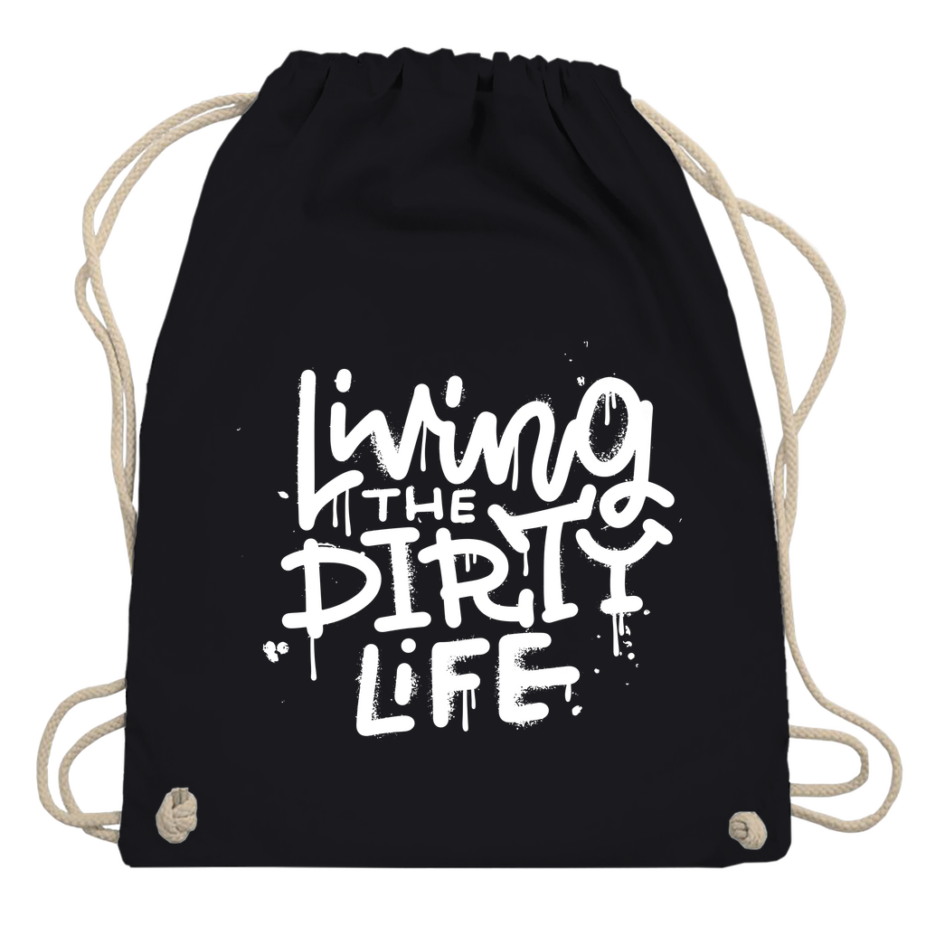 Turnbeutel "Living the dirty life"