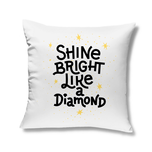 Kopfkissen "Shine bright like a Diamond" - Grafikmagie