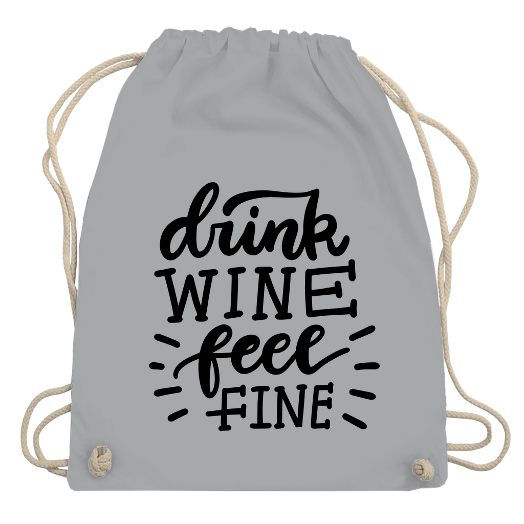 Turnbeutel "Drink wine feel fine"