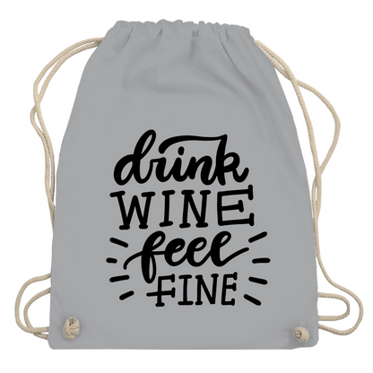 Turnbeutel "Drink wine feel fine"