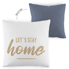 Kopfkissen zweifarbig "Let's stay home" - Grafikmagie
