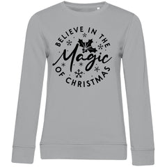 Damen Bio Sweatshirt "Belive in the Magic..." - Grafikmagie