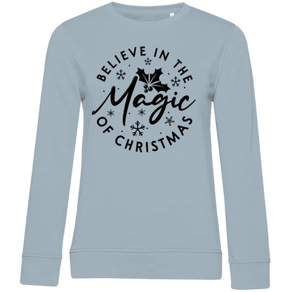 Damen Bio Sweatshirt "Belive in the Magic..." - Grafikmagie