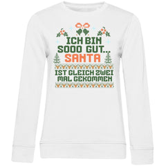 Damen Bio Sweatshirt "Ich bin soo gut..." - Grafikmagie