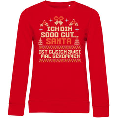 Damen Bio Sweatshirt "Ich bin soo gut..." - Grafikmagie