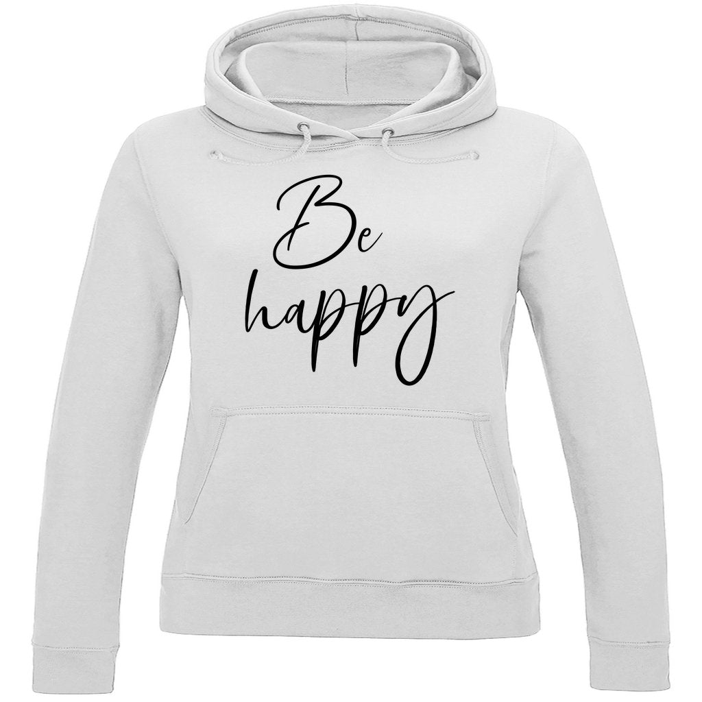 Damen Hoodie "Be Happy" - Grafikmagie