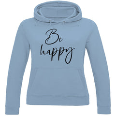 Damen Hoodie "Be Happy" - Grafikmagie