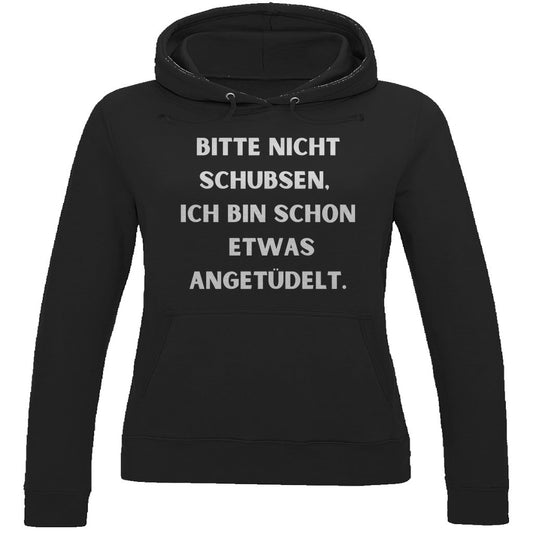 Damen Hoodie "Bitte nicht Schubsen..." - Grafikmagie