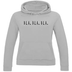 Damen Hoodie "Bla Bla Bla" - Grafikmagie