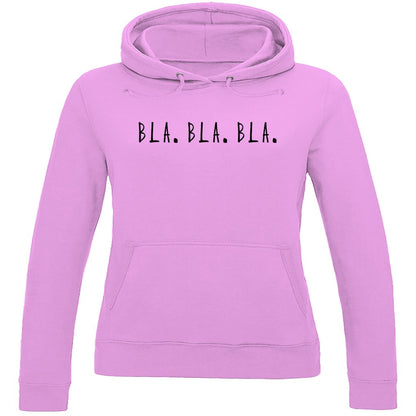 Damen Hoodie "Bla Bla Bla" - Grafikmagie