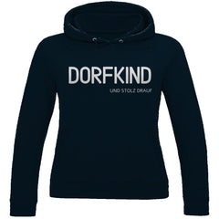 Damen Hoodie "Dorfkind und Stolz drauf" - Grafikmagie
