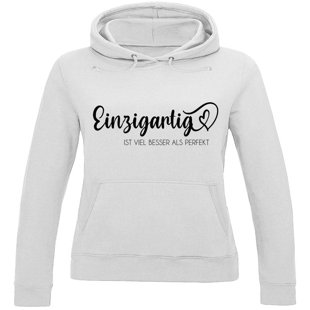 Damen Hoodie "Einzigartig ist viel besser als Perfekt" - Grafikmagie