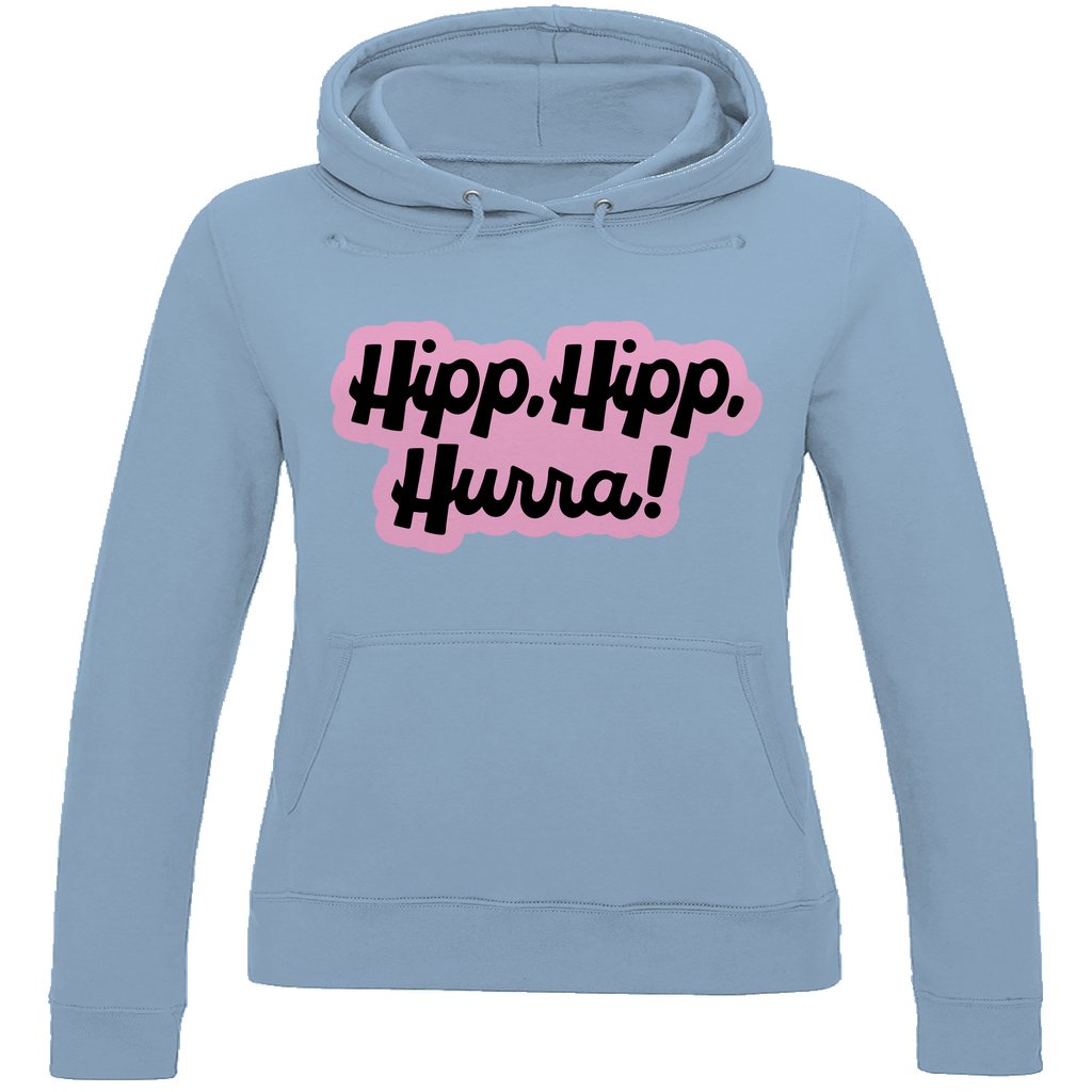 Damen Hoodie "Hipp Hipp Hurra" - Grafikmagie