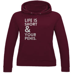 Damen Hoodie "Live is short and your Penis" - Grafikmagie