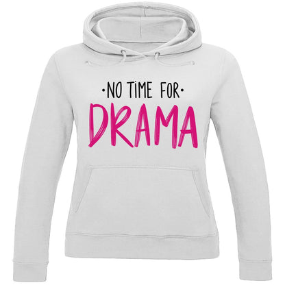 Damen Hoodie "No Time for Drama" - Grafikmagie