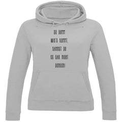 Damen Hoodie "SO DUMM WIES KOMMT..." - Grafikmagie