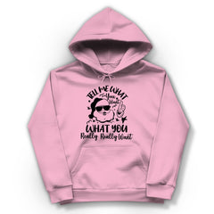Damen Hoodie " Tell me what you want..." - Grafikmagie