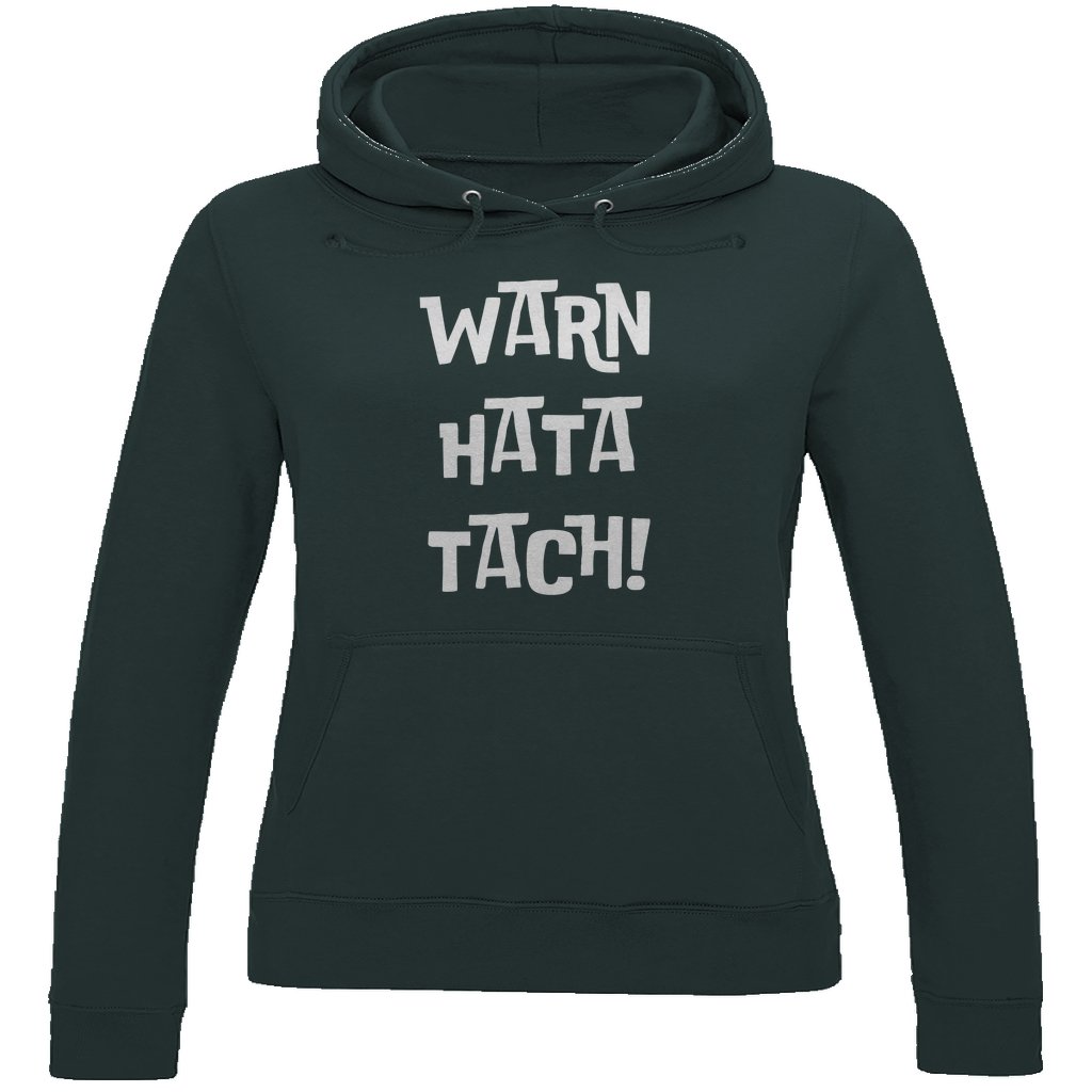 Damen Hoodie "Warn Hata Tach" - Grafikmagie