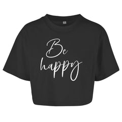 Damen Oversize Crop Top "Be happy" - Grafikmagie