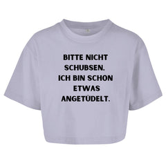 Damen Oversize Crop Top "Bitte nicht Schubsen" - Grafikmagie