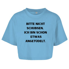 Damen Oversize Crop Top "Bitte nicht Schubsen" - Grafikmagie