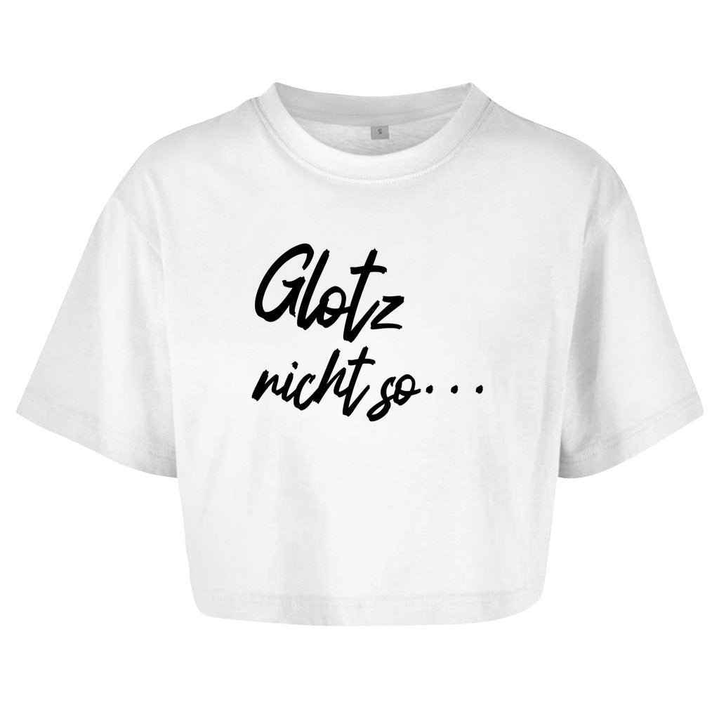 Damen Oversize Crop Top "Glotz nicht so" - Grafikmagie