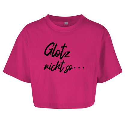 Damen Oversize Crop Top "Glotz nicht so" - Grafikmagie