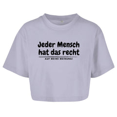 Damen Oversize Crop Top "Jeder hat das recht auf meine Meinung" - Grafikmagie