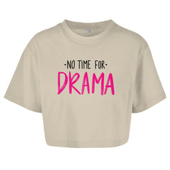 Damen Oversize Crop Top "No Time for Drama" - Grafikmagie