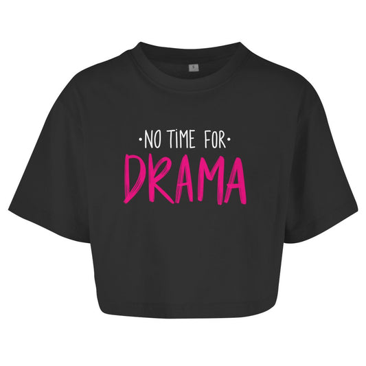 Damen Oversize Crop Top "No Time for Drama" - Grafikmagie