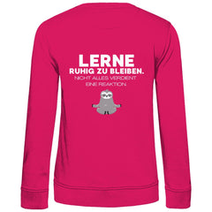 Damen Sweatshirt "Lerne ruhig zu bleiben" - Grafikmagie