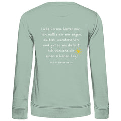 Damen Sweatshirt "Liebe Person hinter mir" - Grafikmagie