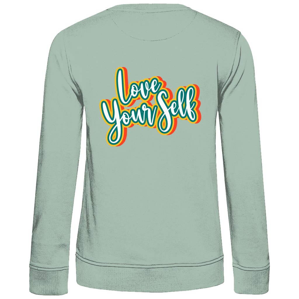 Damen Sweatshirt "Love yourself" - Grafikmagie