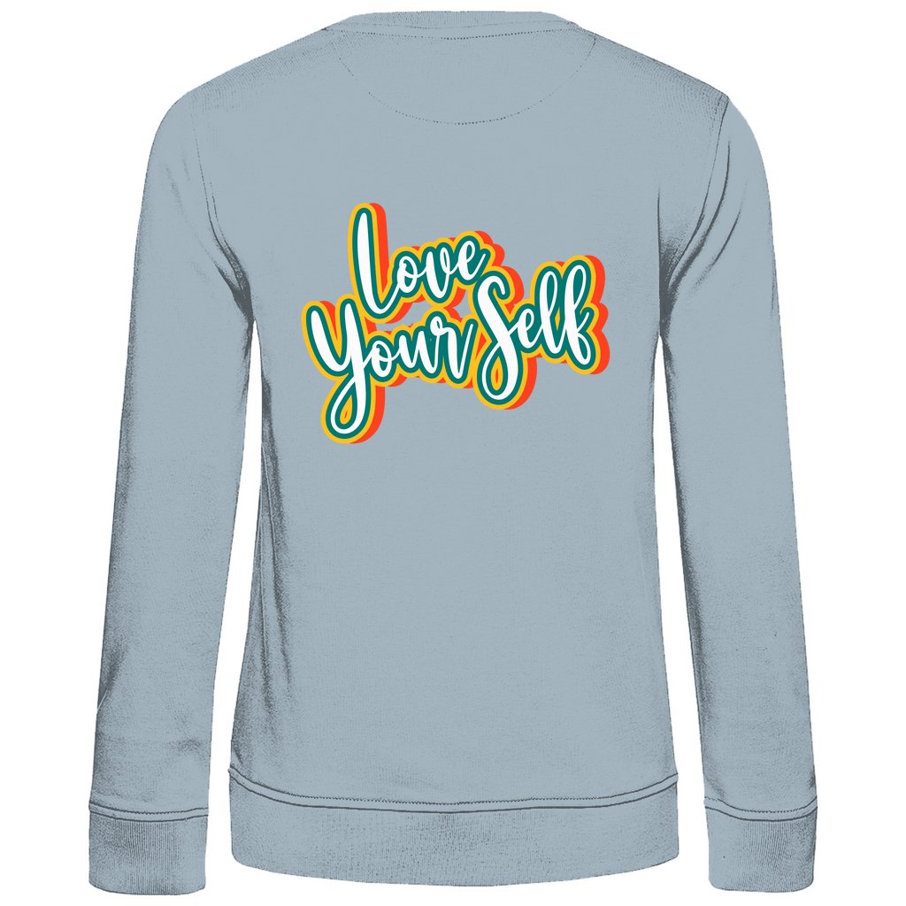 Damen Sweatshirt "Love yourself" - Grafikmagie