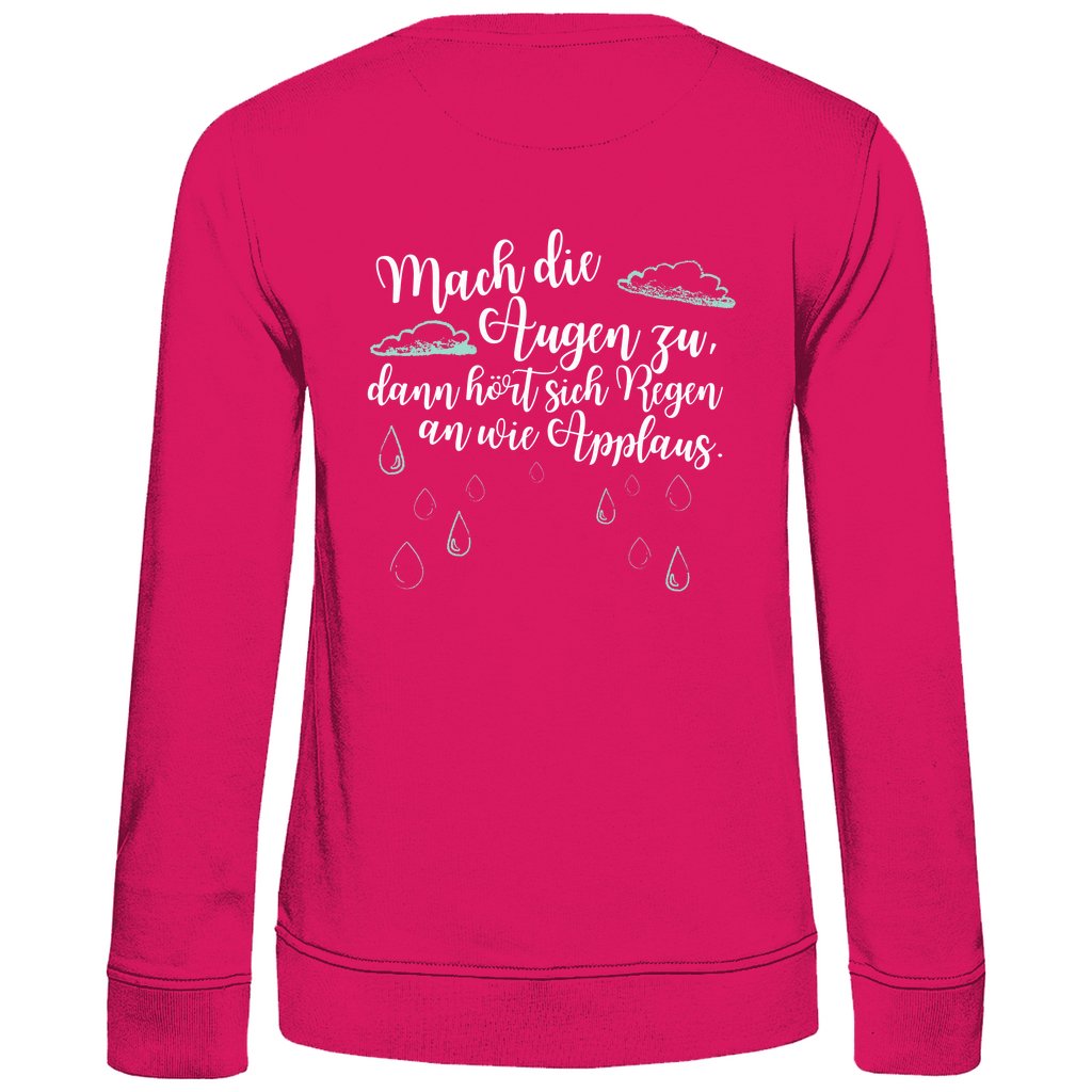 Damen Sweatshirt "Mach die Augen zu..." - Grafikmagie