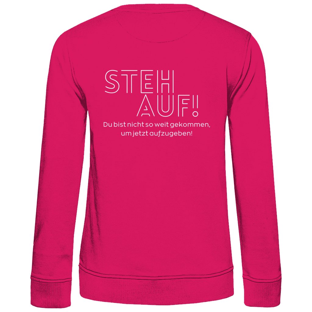 Damen Sweatshirt "Steh auf" - Grafikmagie