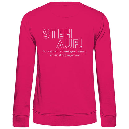 Damen Sweatshirt "Steh auf" - Grafikmagie