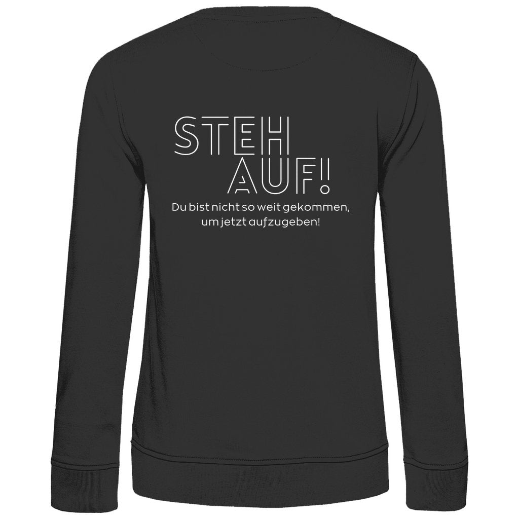 Damen Sweatshirt "Steh auf" - Grafikmagie