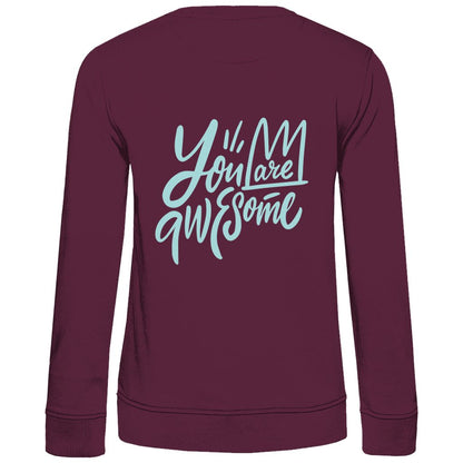 Damen Sweatshirt "You are Awesome" - Grafikmagie