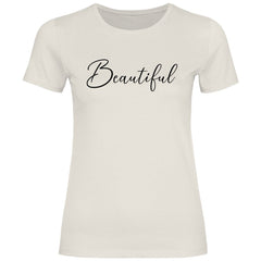 Damen T-Shirt "Beautiful" - Grafikmagie
