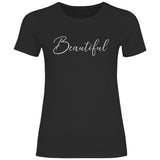 Damen T-Shirt "Beautiful" - Grafikmagie