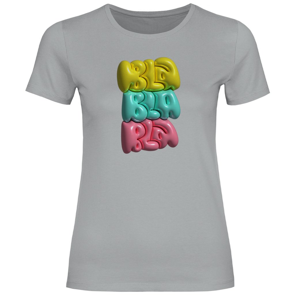 Damen T-Shirt "BLa Bla Bla" - Grafikmagie