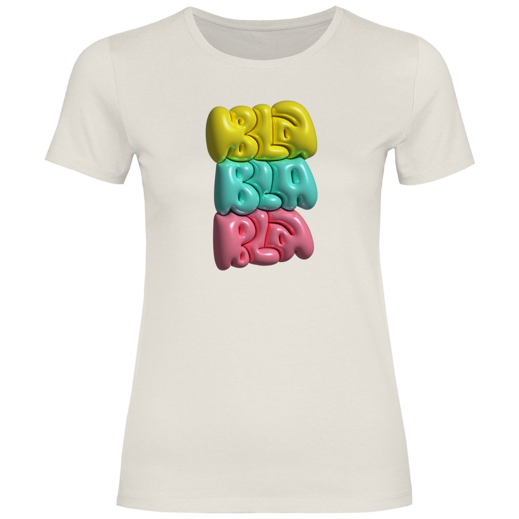 Damen T-Shirt "BLa Bla Bla" - Grafikmagie
