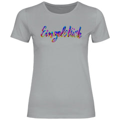 Damen T-Shirt "Einzelstück" - Grafikmagie