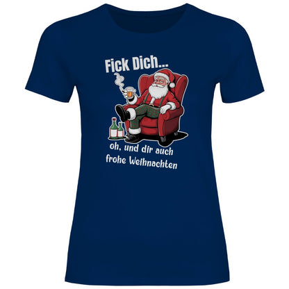 Damen T-Shirt "Fick Dich..." - Grafikmagie