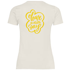 Damen T-Shirt "Have a nice Day" - Grafikmagie
