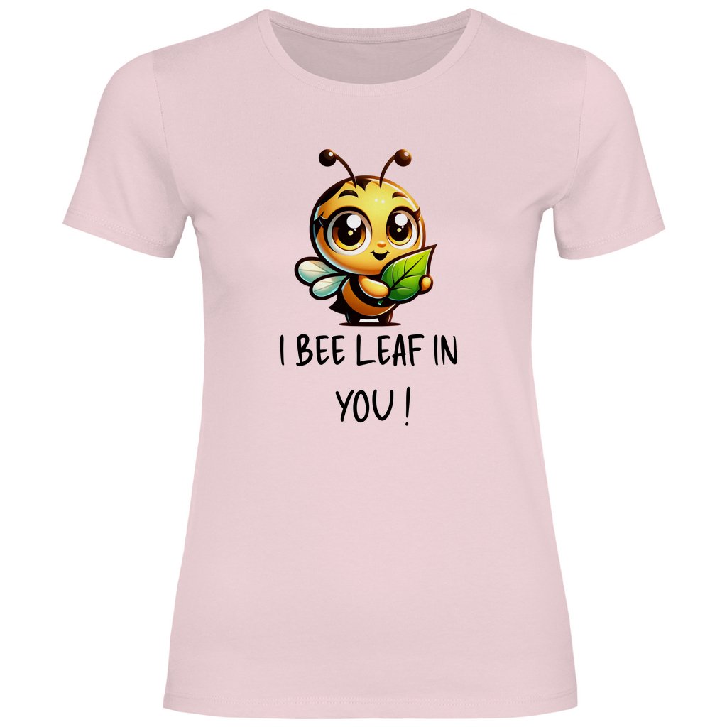 Damen T-Shirt "I Belive in you!" - Grafikmagie