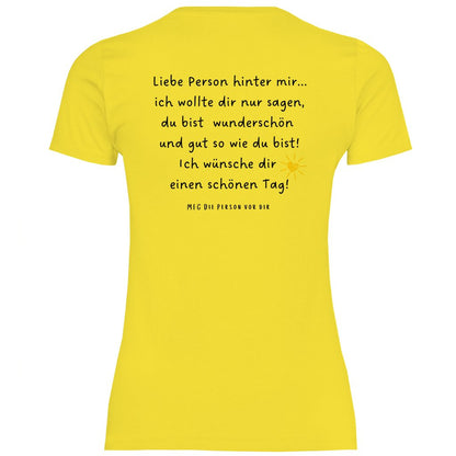 Damen T-Shirt "liebe Person hinter mir..." - Grafikmagie